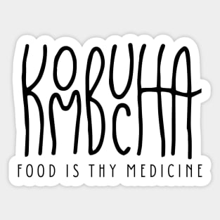 Kombucha | Food is Thy Medicine Sticker